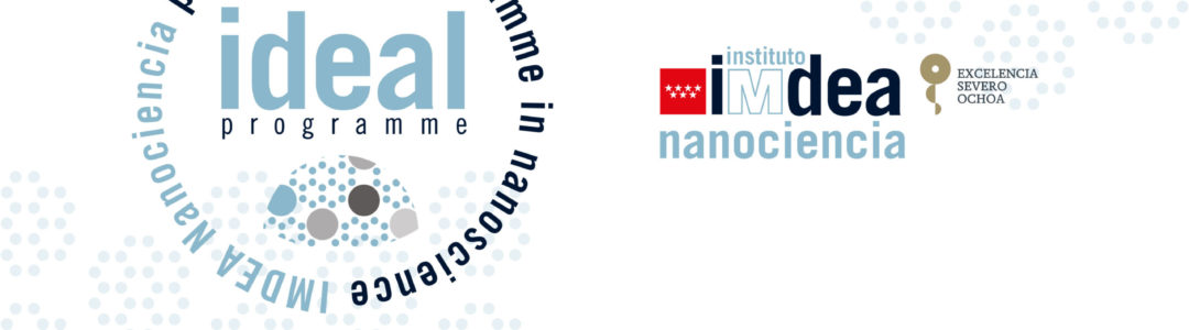 IMDEA Nanociencia launches a new postdoctoral fellowship programme IDEAL funded through COFUND MSCA